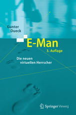 E-Man die neuen virtuellen Herrscher