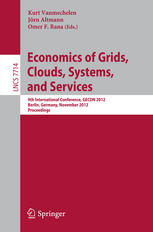 Economics of grids, clouds, systems, and services : 9th international workshop : proceedings