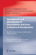 Management and Minimisation of Uncertainties and Errors in Numerical Aerodynamics : Results of the German collaborative project MUNA