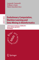 Evolutionary Computation, Machine Learning and Data Mining in Bioinformatics 11th European Conference, EvoBIO 2013, Vienna, Austria, April 3-5, 2013. Proceedings