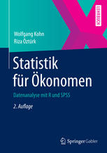 Statistik für Ökonomen Datenanalyse mit R und SPSS