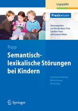 Semantisch-lexikalische Störungen bei Kindern : Sprachentwicklung : Blickrichtung Wortschatz