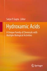 Hydroxamic acids : a unique family of chemicals with multiple biological activities