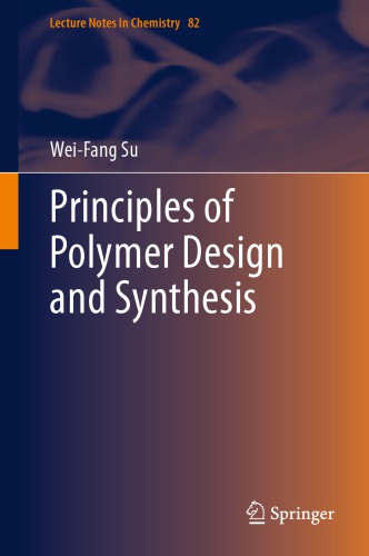 Principles of Polymer Design and Synthesis