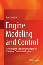 Engine Modeling and Control Modeling and Electronic Management of Internal Combustion Engines