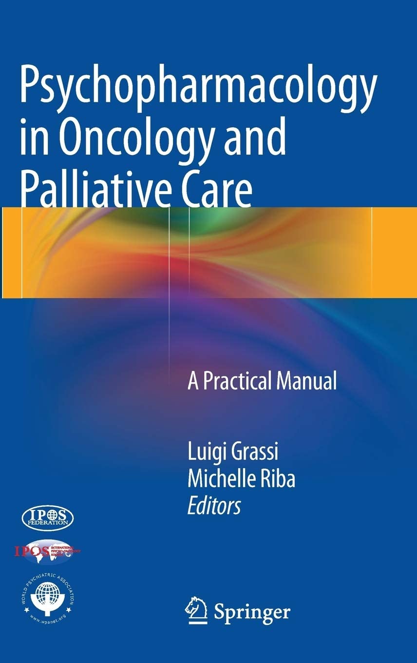 Psychopharmacology in Oncology and Palliative Care
