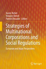 Strategies of Multinational Corporations and Social Regulations European and Asian Perspectives