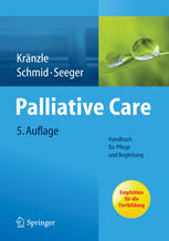 Palliative Care Handbuch für Pflege und Begleitung