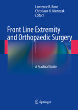 Front Line Extremity and Orthopaedic Surgery A Practical Guide