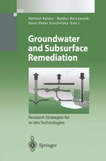 Groundwater and subsurface remediation : research strategies for in-situ technologies