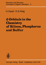 d-Orbitals in the Chemistry of Silicon, Phosphorus and Sulfur