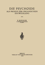 Die psychoide als prinzip der organischen entwicklung,