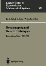 Bootstrapping and Related Techniques Proceedings of an International Conference, Held in Trier, FRG, June 4-8, 1990