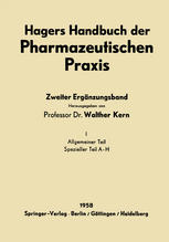 Hagers Handbuch der Pharmazeutischen Praxis : Für Apotheker, Arzneimittelhersteller Drogisten, Ärzte und Medizinalbeamte