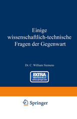 Einige Wissenschaftlich-technische Fragen der Gegenwart