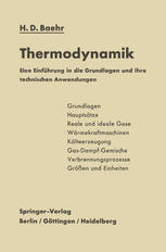 Thermodynamik eine Einführung in die Grundlagen und ihre technischen Anwendungen.