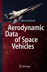 Aerodynamic Data of Space Vehicles