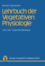 Lehrbuch der Vegetativen Physiologie : nach dem Gegenstandskatalog