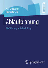 Ablaufplanung Einführung in Scheduling