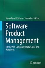 Software product management : the ISPMA-compliant study guide and handbook