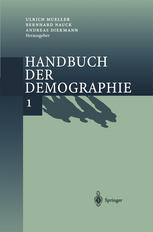 Handbuch der Demographie 1 : Modelle und Methoden