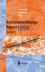 Arzneiverordnungs-Report 1999 : Aktuelle Daten, Kosten, Trends und Kommentare