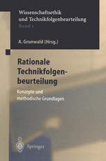 Rationale Technikfolgenbeurteilung : Konzeption und methodische Grundlagen