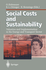 Social Costs and Sustainability : Valuation and Implementation in the Energy and Transport Sector