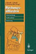 Rüstungsaltlasten : Untersuchung, Probenahme und Sanierung