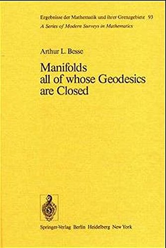 Manifolds all of whose Geodesics are Closed