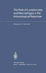 The Role of Lymphocytes and Macrophages in the Immunological Response : XIII International Congress of Haematology, Munich, August 2-8, 1970