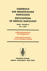 Röntgendiagnostik der Wirbelsäule Teil 1 / Roentgendiagnosis of the Vertebral Column Part 1