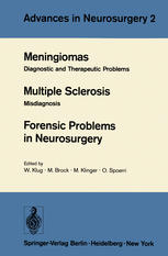 Meningiomas Diagnostic and Therapeutic Problems Multiple Sclerosis Misdiagnosis Forensic Problems in Neurosurgery