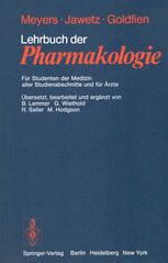 Lehrbuch der Pharmakologie : Für Studenten der Medizin aller Studienabschnitte und für Ärzte