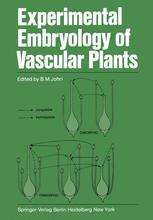 Experimental Embryology of Vascular Plants