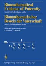 Biomathematical evidence of paternity : Festschrift for Erik Essen-Möller