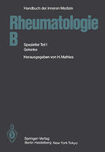 Rheumatologie B : Spezieller Teil I Gelenke