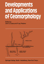 Developments and Applications of Geomorphology