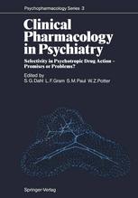 Clinical Pharmacology in Psychiatry : Selectivity in Psychotropic Drug Action -- Promises or Problems?