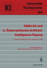 GWAI-86 und 2. Österreichische Artificial-Intelligence-Tagung : Ottenstein/Niederösterreich, September 22-26, 1986