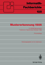 Mustererkennung 1986 : 8. DAGM-Symposium Paderborn, 30. September-2. Oktober 1986 Proceedings