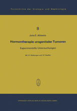 Hormontherapie urogenitaler Tumoren : Experimentelle Untersuchungen