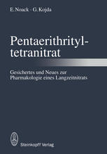 Pentaerithrityltetranitrat : Gesichertes und Neues zur Pharmakologie eines Langzeitnitrats