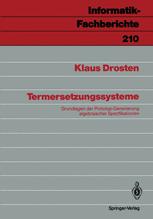 Termersetzungssysteme : Grundlagen der Prototyp-Generierung algebraischer Spezifikationen