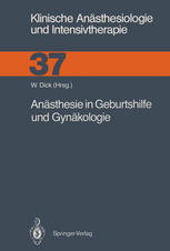 Anästhesie in Geburtshilfe und Gynäkologie