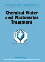 Chemical Water and Wastewater Treatment Proceedings of the 4th Gothenburg Symposium 1990 October 1-3, 1990 Madrid, Spain