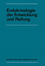 Endokrinologie der Entwicklung und Reifung