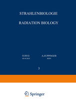 Strahlenbiologie / Radiation Biology : Teil 3 / Part 3