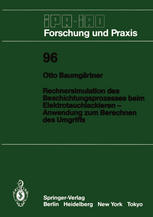 Rechnersimulation des Beschichtungsprozesses beim - Elektrotauchlackieren Anwendung zum Berechnen des Umgriffs