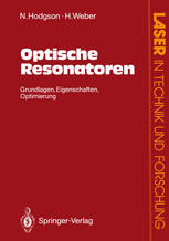 Optische Resonatoren : Grundlagen · Eigenschaften Optimierung